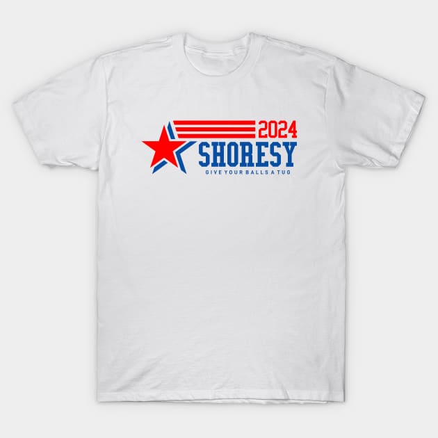 Shoresy 2024 For President T-Shirt by idjie